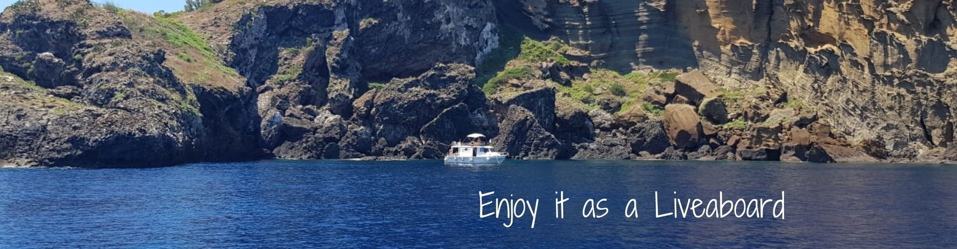 Enjoy it as a Liveaboard